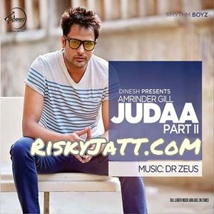 Download Judaa 2 [U-Mix] Amrinder Gill mp3 song, Judaa 2 Amrinder Gill full album download