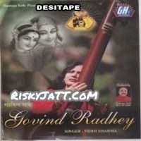 Govind Radhey By Vidhi Sharma full album mp3 free download 