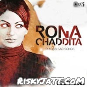 Download Na Pyar Karin Surinder Laddi mp3 song, Rona Chaddita Surinder Laddi full album download
