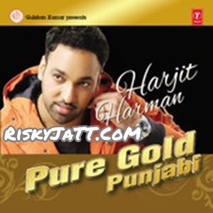 Download Pardesi Harjit Harman mp3 song, Pure Gold Punjabi Vol-4 Harjit Harman full album download