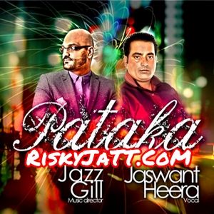 Pataka By Jazz Gill full album mp3 free download 