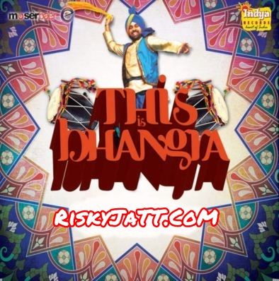 Download Mittro Ki Kariye Lehmber Hussainpuri mp3 song, This Is Bhangra Lehmber Hussainpuri full album download