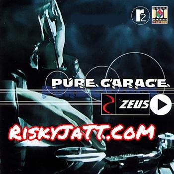 Pure Garage By Dr Zeus, Dr Zeus and others... full album mp3 free download 