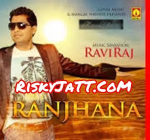 Ranjhana By Raviraj full album mp3 free download 