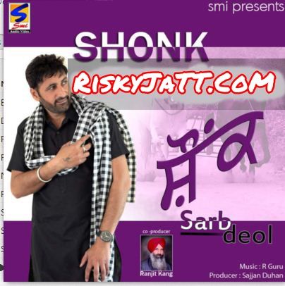 Shonk By Sarb Deol full album mp3 free download 