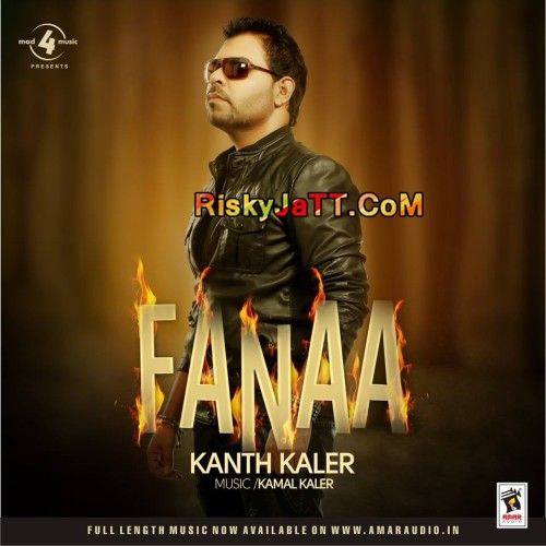 Fanaa (2014) By Kanth Kaler full album mp3 free download 