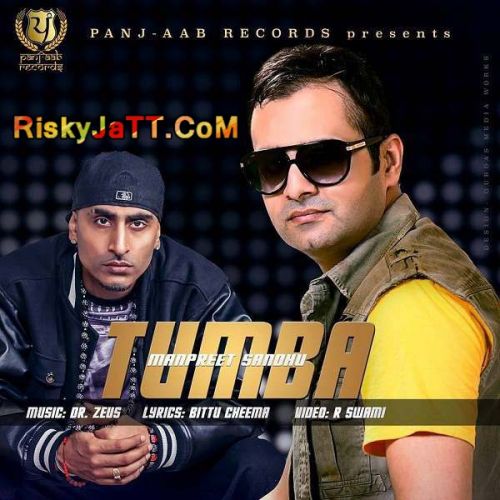 Download Tumba  Ft  Dr zeus Manpreet Sandhu mp3 song, Tumba Manpreet Sandhu full album download