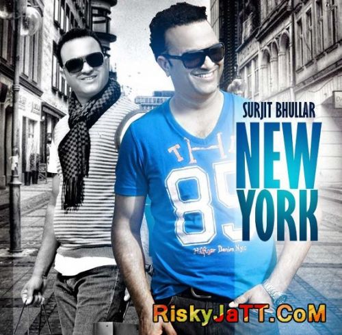 Download Laare Surjit Bhullar mp3 song, New York Surjit Bhullar full album download