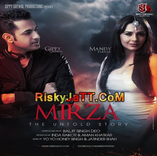 Mirza - The Untold Story By Gippy Grewal full album mp3 free download 