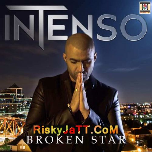 Download Broken Star Intenso mp3 song, Broken Star Intenso full album download