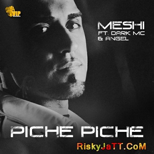 Piche Piche By Meshi full album mp3 free download 