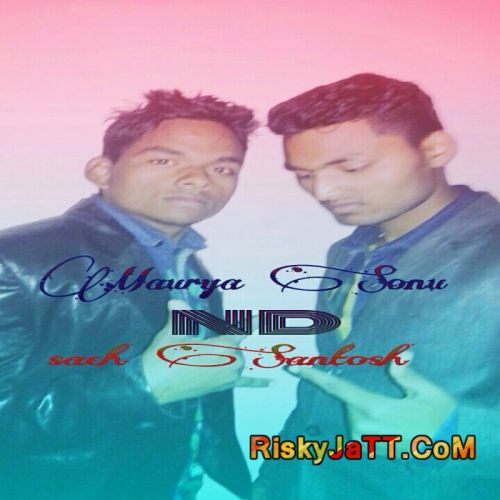 Download Talli Hoya ft. Sach Santosh Maurya Sonu mp3 song, Talli Hoya Maurya Sonu full album download