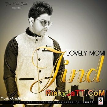 Download Jind Lovely Momi mp3 song, Jind Lovely Momi full album download