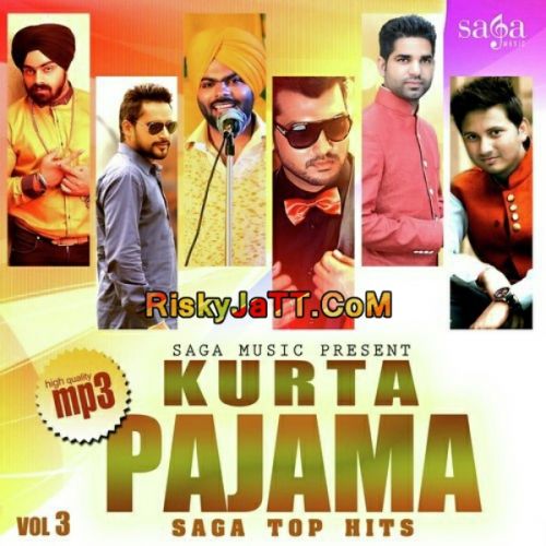 Download Chamkila Kala Dharni mp3 song, Kurta Pajama (Saga Top Hits Vol 3) Kala Dharni full album download