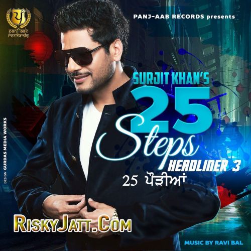 25 Steps - Headliner 3 By Surjit Khan full album mp3 free download 