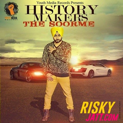 Download History Makers The Soorme Singh Prabhjit, Mista Baaz mp3 song, History Makers The Soorme Singh Prabhjit, Mista Baaz full album download