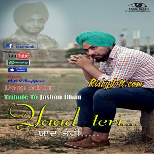 Download Yaad Teri Deep Zaildar mp3 song, Yaad Teri Deep Zaildar full album download