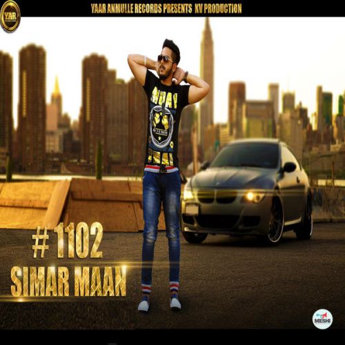 Download 1102 Simar Maan mp3 song, 1102 Simar Maan full album download