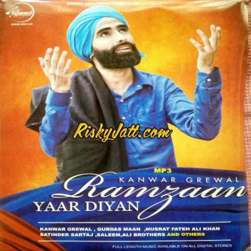 Download Tere Bin Nusrat Fateh Ali Khan mp3 song, Ramzaan Yaar Diyan (2015) Nusrat Fateh Ali Khan full album download