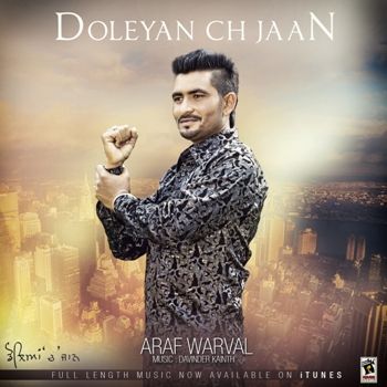 Doleyan Ch Jaan By Araf Warval full album mp3 free download 