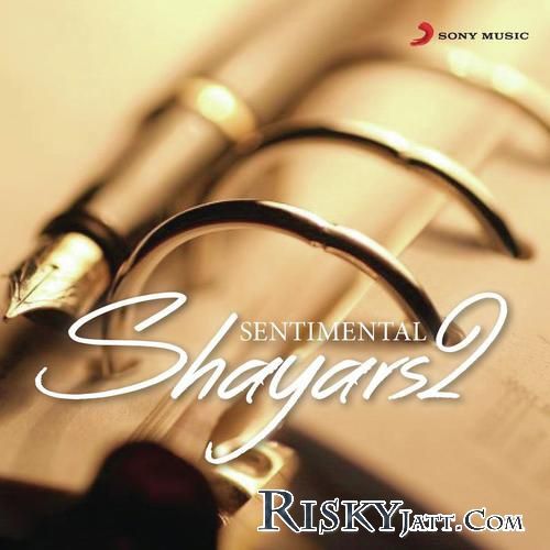 Download Chete Kar Ranjit Mani mp3 song, Sentimental Shayars 2 Ranjit Mani full album download