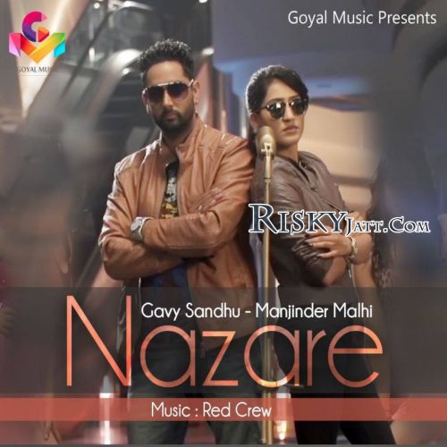 Download Feem Gavy Sandhu, Manjinder Malhi mp3 song, Nazare (2015) Gavy Sandhu, Manjinder Malhi full album download