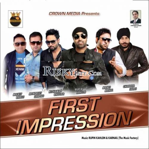 Download Home Delivery Rupin Kahlon mp3 song, First Impression Rupin Kahlon full album download