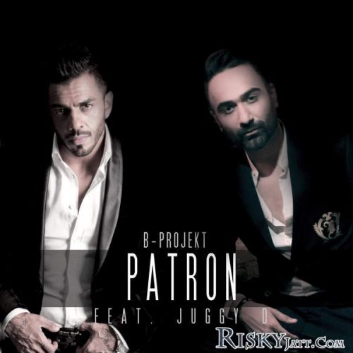 Download Patron Juggy D, B mp3 song, Patron Juggy D, B full album download