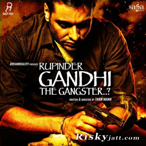 Rupinder Gandhi The Gangster By Karmjit Anmol, Veet Baljit and others... full album mp3 free download 