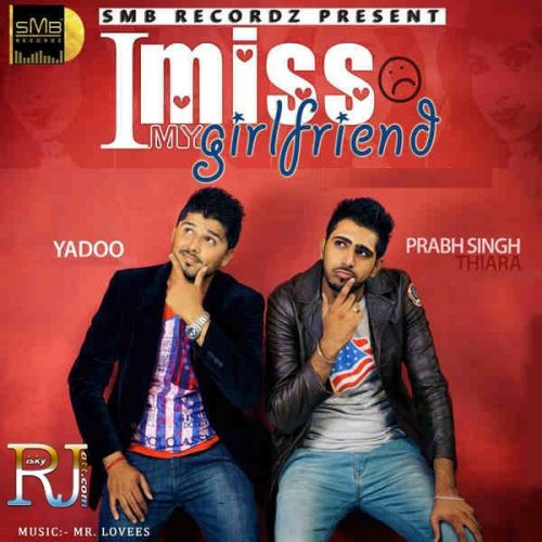 Download Miss My Girlfriend Prabh Thaira mp3 song, Miss My Girlfriend Prabh Thaira full album download