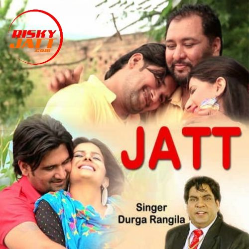 Download Jatt Durga Rangila mp3 song, Jatt Durga Rangila full album download