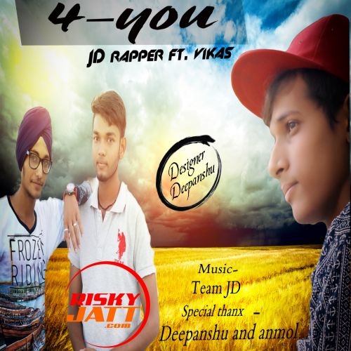 Download 4 You JD Rapper mp3 song, 4 You JD Rapper full album download