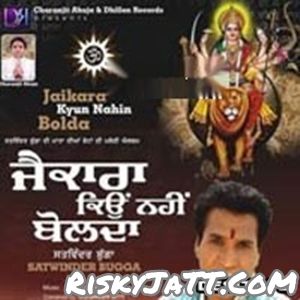 Download Bam Bam Bhola Satwinder Bugga mp3 song, Jaikara Kyun Nahin Bolda Satwinder Bugga full album download