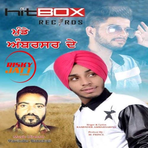 Download Munde Amritsar De Raminder Ambarsariya mp3 song, Munde Amritsar De Raminder Ambarsariya full album download