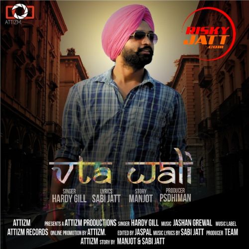 Download Vta Wali Hardy Gill mp3 song, Vta Wali Hardy Gill full album download