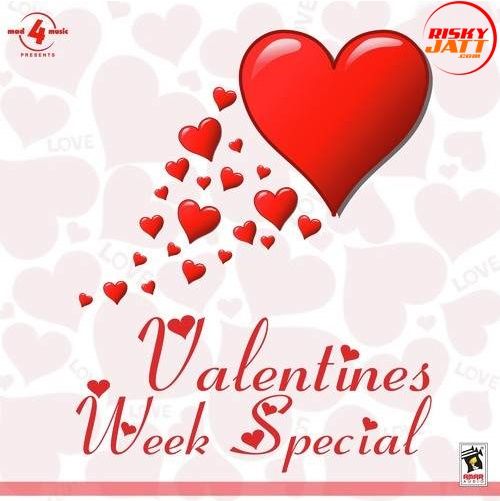 Valentines Week Special By Deep Dhillon, Jaismeen Jassi and others... full album mp3 free download 