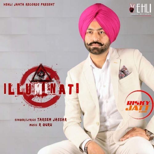 Download Bas Yaara Lai Tarsem Jassar mp3 song, Illuminati Tarsem Jassar full album download