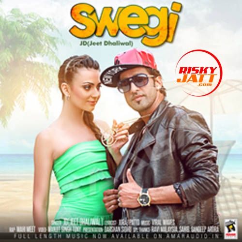 Download Swegi Jeet Dhaliwal mp3 song, Swegi Jeet Dhaliwal full album download