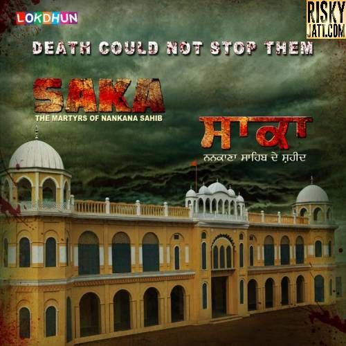 Saka (2016) By Feroz Khan, Kanth Kaler and others... full album mp3 free download 