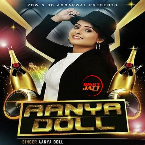 Download Aanya Doll Aanya Doll mp3 song, Aanya Doll Aanya Doll full album download