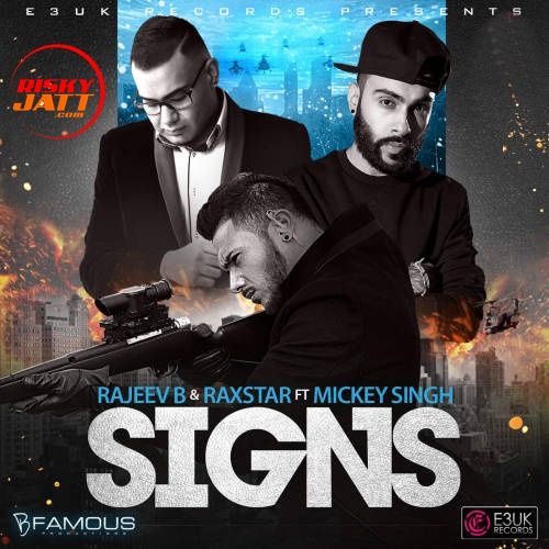 Download Signs Raxstar, Rajeev B mp3 song, Signs Raxstar, Rajeev B full album download