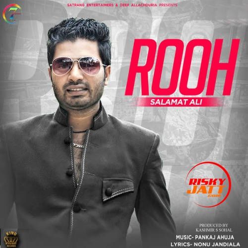 Download Rooh Salamat Ali mp3 song, Rooh Salamat Ali full album download