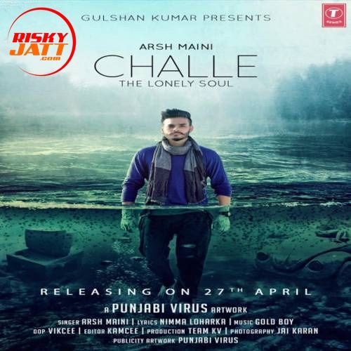 Download Challe Arsh Maini mp3 song, Challe Arsh Maini full album download