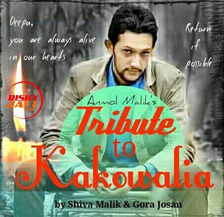 Download Tribute To Deepu Kakowalia Anmol Malik mp3 song, Tribute To Deepu Kakowalia Anmol Malik full album download