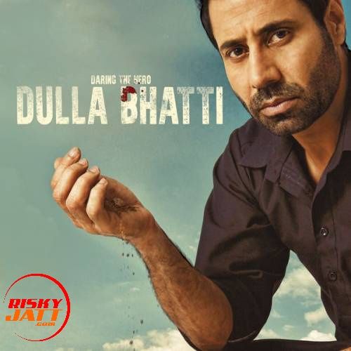 Dulla Bhatti By Roshan Prince, Gurlej Akhtar and others... full album mp3 free download 