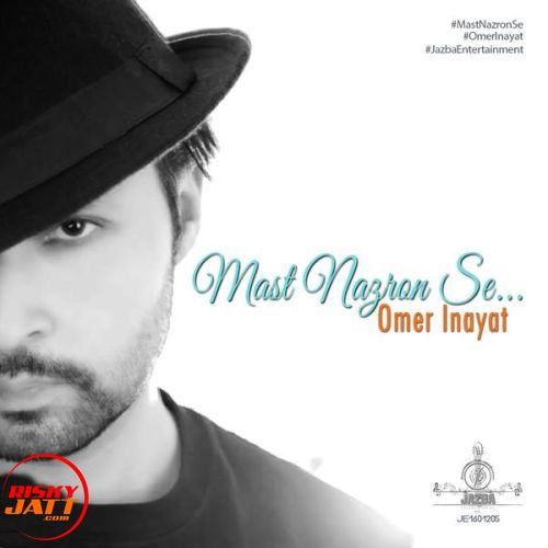Download Crazy Eyes Omer Inayat mp3 song, Crazy Eyes Omer Inayat full album download