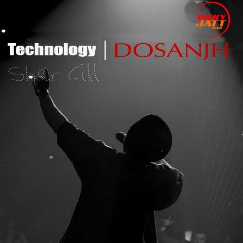 Download Technology (Live) Diljit Dosanjh mp3 song, Technology (Live) Diljit Dosanjh full album download