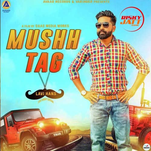 Download Mushh Tag Lavi Hans mp3 song, Mushh Tag Lavi Hans full album download