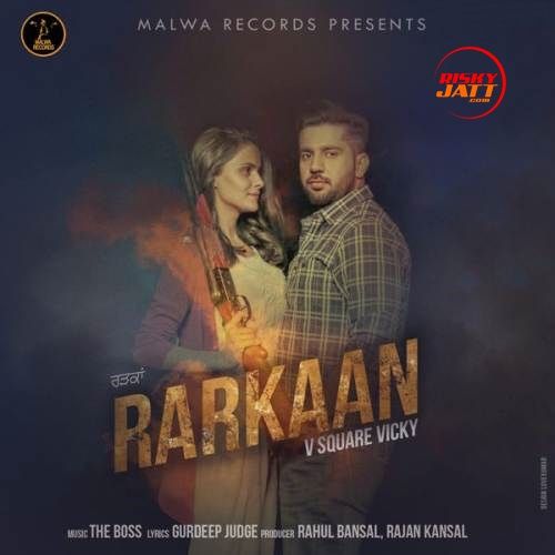 Download Rarkaan V Square Vicky mp3 song, Rarkaan V Square Vicky full album download