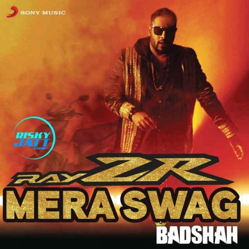 Download RayZR Mera Swag Badshah mp3 song, Rayzr Mera Swag Badshah full album download